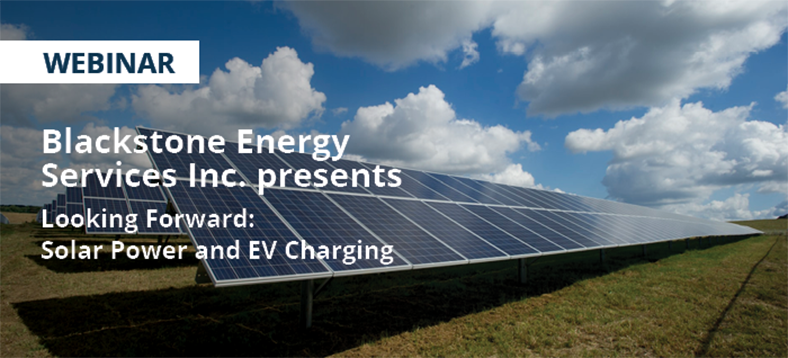 Webinar | Looking Forward: Solar Power and EV Charging
