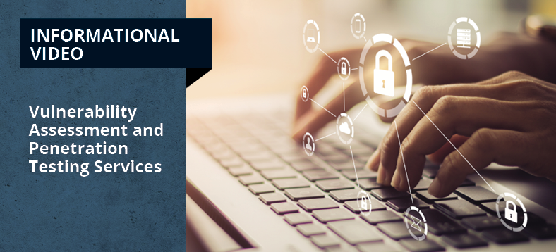 Informational Video, Vulnerability Assessment and Penetration Testing Services, hands typing on laptop keyboard with a network transparent layer on top of the keyboard that displays a keylock at the center