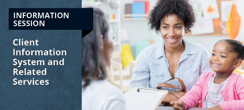 Information Session, Client Information System and Related Services, mother and child attending a consult with a woman holding a clipboard