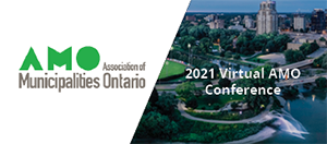 2021 Virtual AMO Conference, AMO Association of Municipalities Ontario