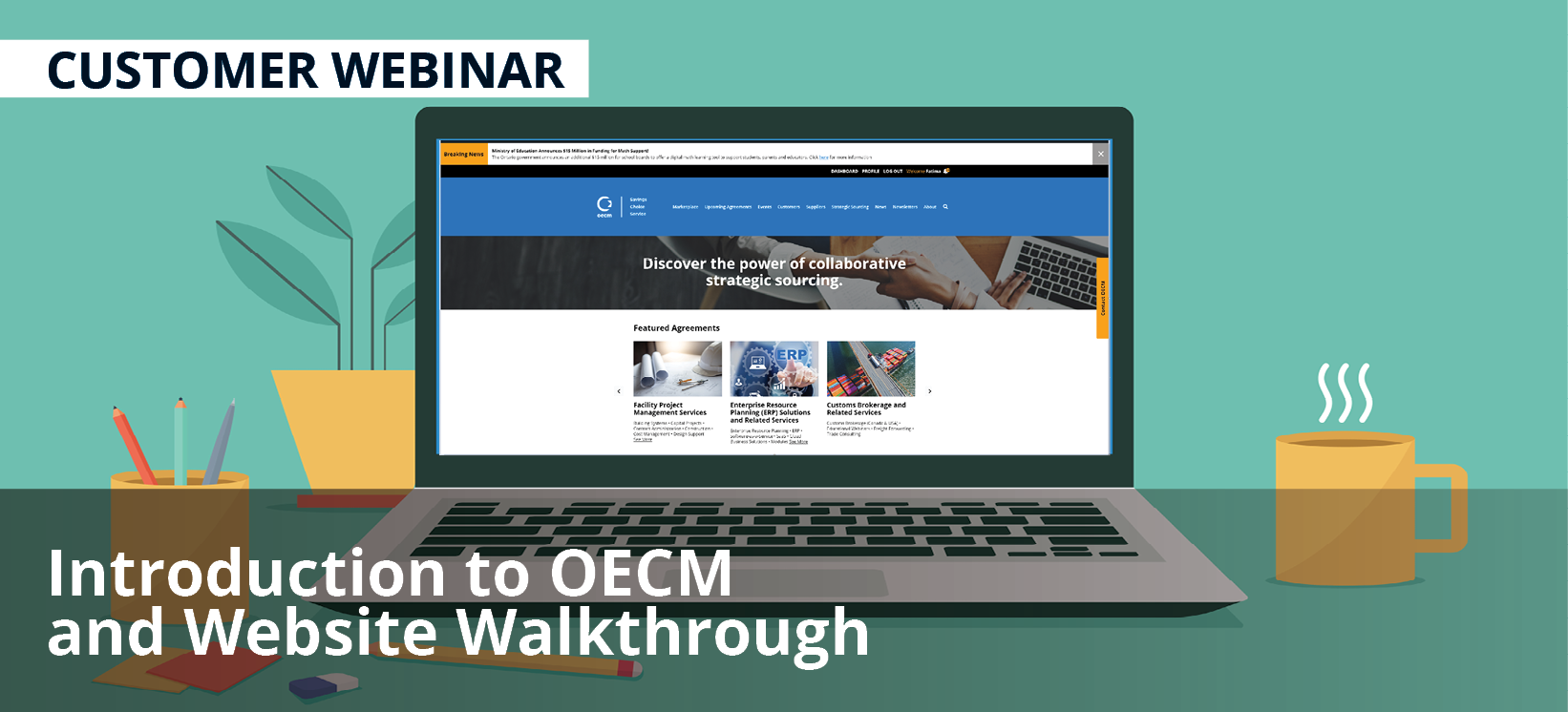 Customer Webinar: Introduction to OECM and Website Walkthrough