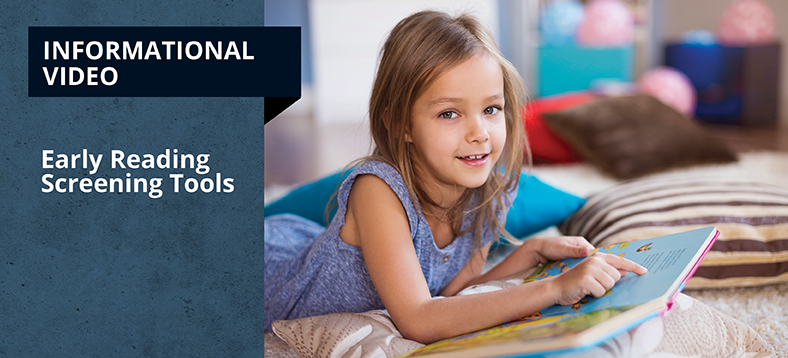 Informational Video: Early Reading Screening Tools, girl pointing to words on a page of a book