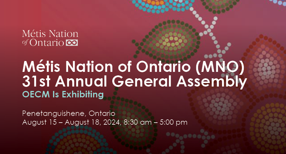 Métis Nation of Ontario (MNO) 31st Annual General Assembly