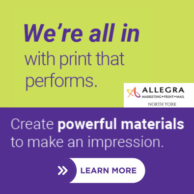 Promotional graphic for Allegra North York featuring the text “We’re all in with print that performs” and “Create powerful materials to make an impression.” The Allegra North York logo appears beside a “Learn More” button on a green and purple background.