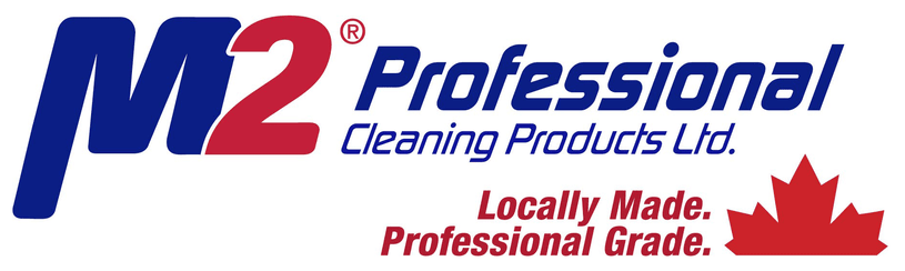 M2 Professional Cleaning Products Ltd. logo with “Locally Made. Professional Grade.” and maple leaf graphic